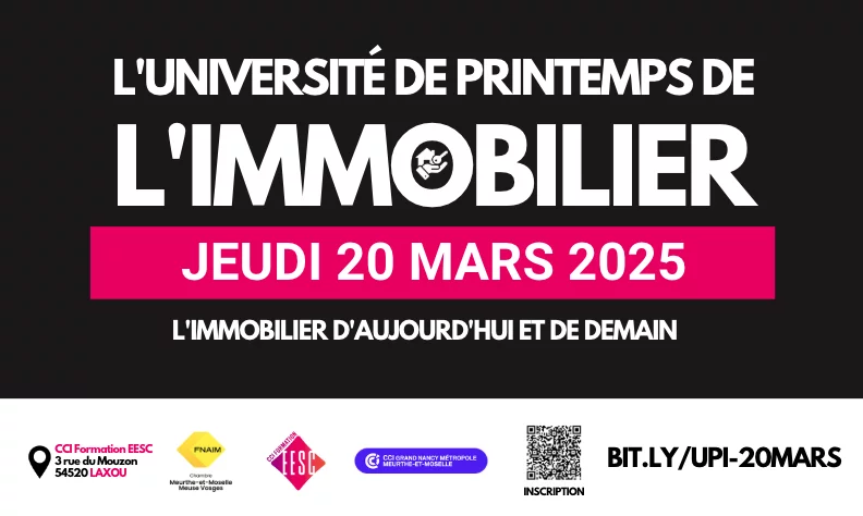 Université Printemps de l’Immobilier 2025 à Nancy